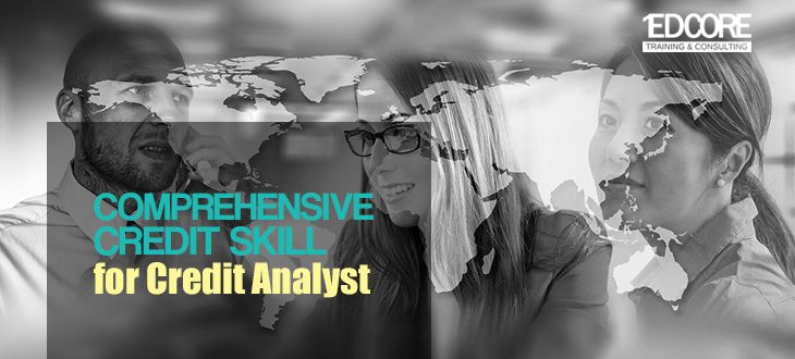 Comprehensive Credit Skill for Credit Analyst