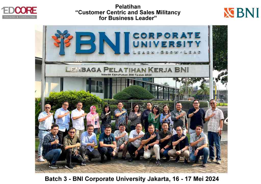 Foto BNI - Customer Centric & Sales Militancy for Business Leader (2024.05.16-17) Batch 3