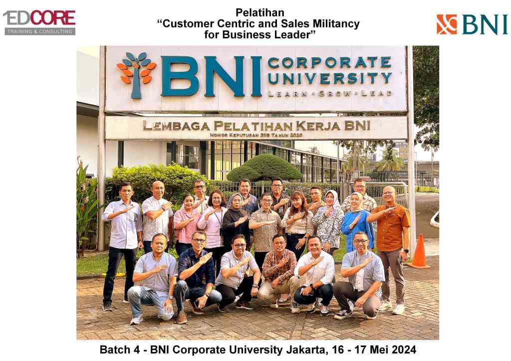 Foto BNI - Customer Centric & Sales Militancy for Business Leader (2024.05.16-17) Batch 4